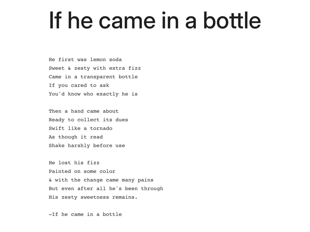 If he came in a&nbsp;bottle
